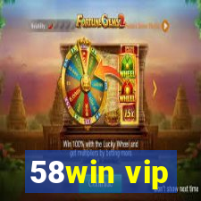 58win vip